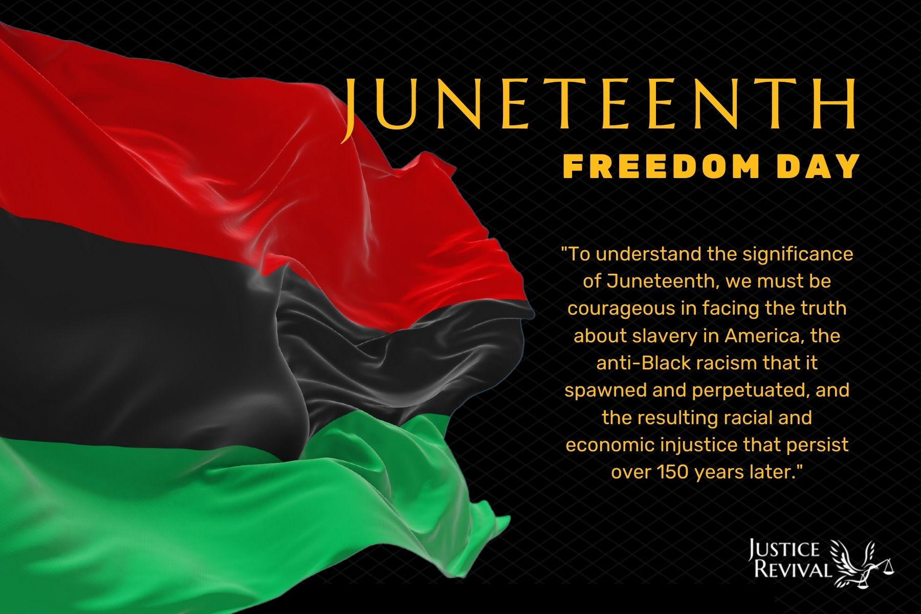 On Juneteenth We Celebrate And March Toward Liberation Justice Revival